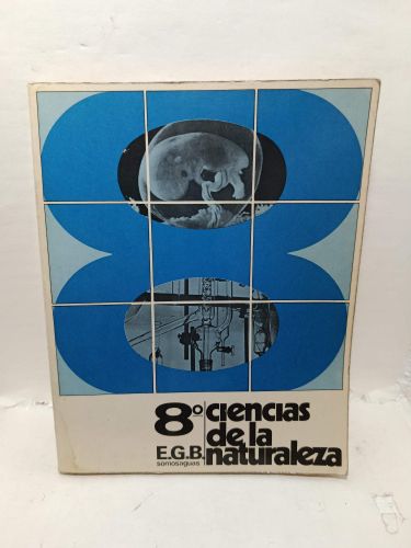 CIENCIAS DE LA NATURALEZA, 8. E. G. B Somosaguas