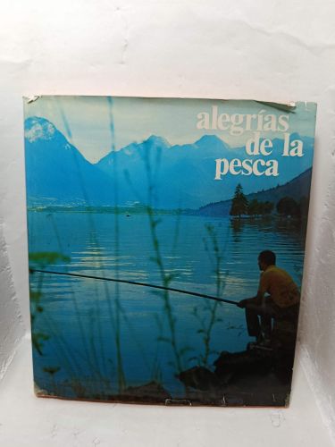 ALEGRÍAS DE LA PESCA