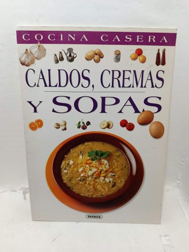 CALDOS, CREMAS Y SOPAS