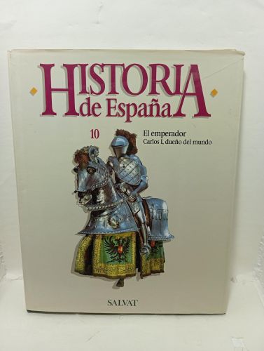Portada del libro de HISTORIA DE ESPAÑA VOL.10. El emperador Carlos I, dueño del mundo.
