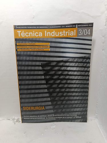 Portada del libro de TÉCNICA INDUSTRIAL. Publicación Trimestral de Ingeniería y Humanidades, Número 254, Septiembre 2004,...