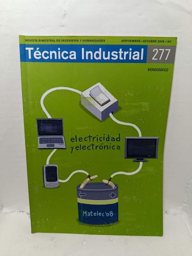 Portada del libro de TÉCNICA INDUSTRIAL. Revista Bimestral de Ingeniería y Humanidades, Número 277, Septiembre-octubre 2008....