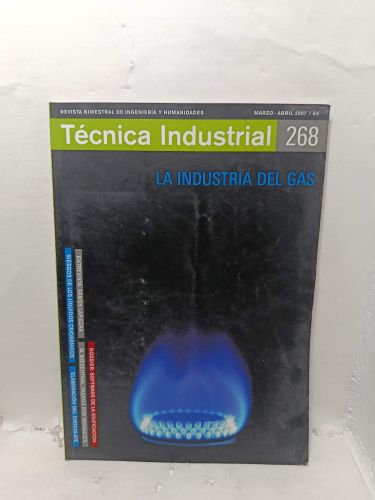 Portada del libro de TÉCNICA INDUSTRIAL. Revista Bimestral de Ingeniería y Humanidades, Número 268, Marzo-abril 2007. La...