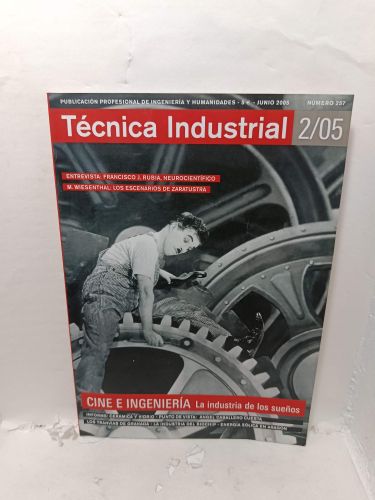 Portada del libro de TÉCNICA INDUSTRIAL. Publicación Profesional de Ingeniería y Humanidades, Número 257, Junio 2005, Cine...