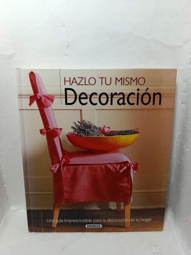 Portada del libro de HAZLO TU MISMO, DECORACIÓN. Una guía imprescindible para la decoración de tu hogar