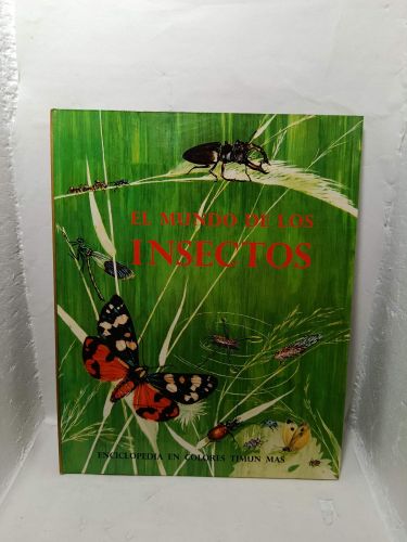 EL MUNDO DE LOS INSECTOS