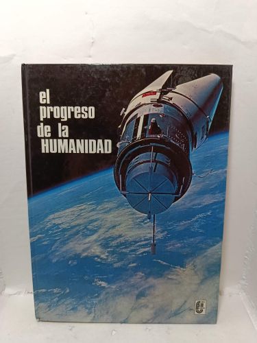 EL PROGRESO DE LA HUMANIDAD, Tomo VI