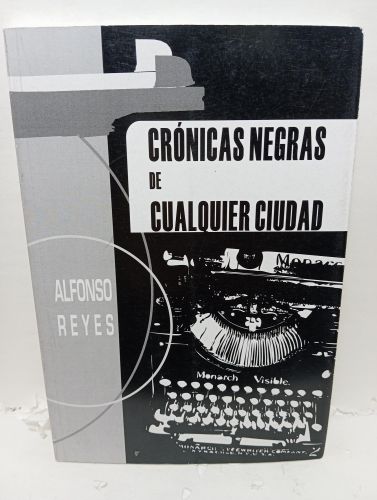 CRÓNICAS NEGRAS DE CUALQUIER CIUDAD