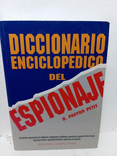 DICIONARIO ENCICLOPÉDICO DEL ESPIONAJE