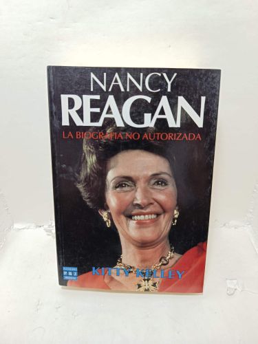 Portada del libro de NANCY REAGAN. La biografía no autorizada