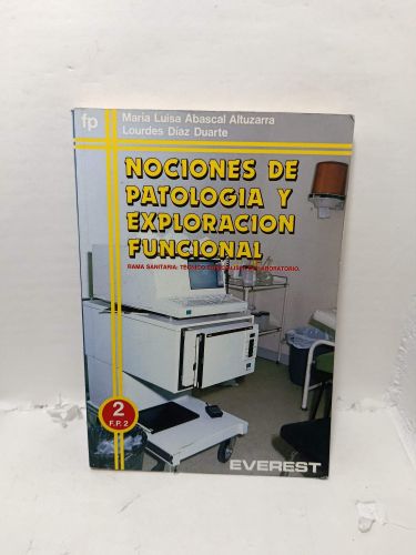 Portada del libro de NOCIONES DE PATOLOGÍA Y EXPLORACIÓN FUNCIONAL, Rama sanitaria: Técnico especialista de laboratorio....