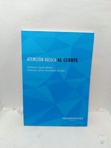 Portada del libro de ATENCIÓN BÁSICA AL CLIENTE. Comunicación efectiva en la empresa