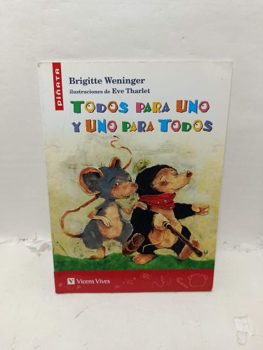 TODOS PARA UNO Y UNO PARA TODOS