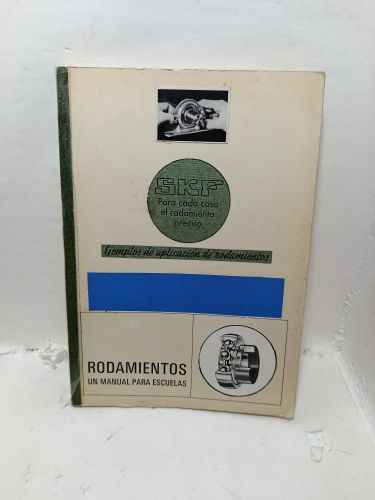 RODAMIENTOS UN MANUAL PARA ESCUELAS
Ejemplos de aplicación de rodamientos