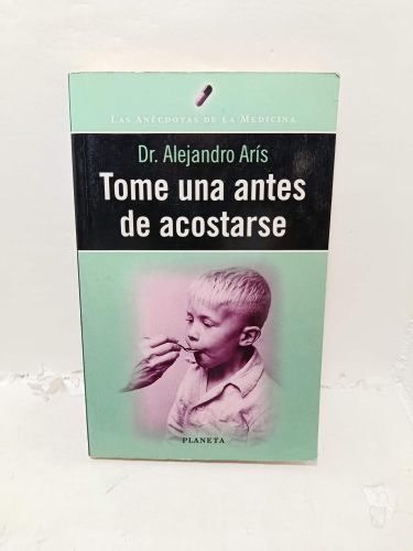 TOME UNA ANTES DE ACOSTARSE
