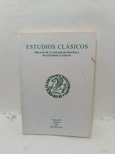 Portada del libro de ESTUDIOS CLÁSICOS. Revista de la Sociedad Española de Estudios Clásicos, 2007, número 132