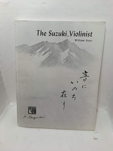 Portada del libro de THE SUZUKI VIOLINIST a guide for teachers and parents