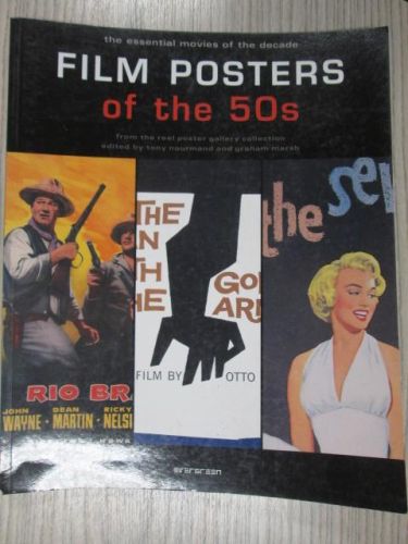 Portada del libro de FILM POSTERS OF THE 5Os. FROM THE REEL POSTER GALLERY COLLECTION EDITED BY TONY NOURMAND AND GRAHAM...