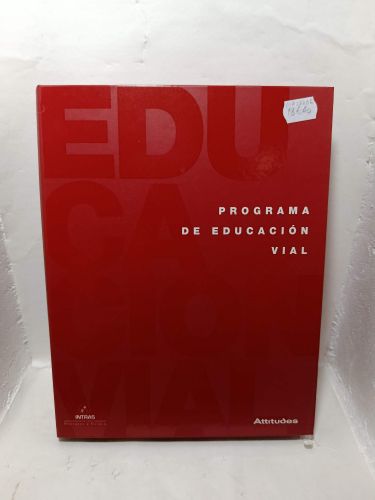 PROGRAMA DE EDUCACIÓN VIAL. Manual del profesor