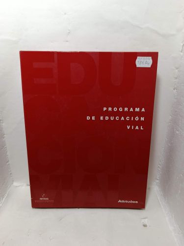 PROGRAMA DE EDUCACIÓN VIAL. Manual del profesor
