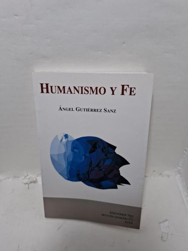 HUMANISMO Y FE