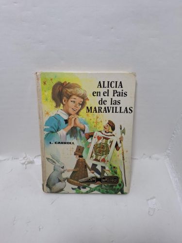 ALICIA EN EL PAIS DE LAS MARAVILLAS