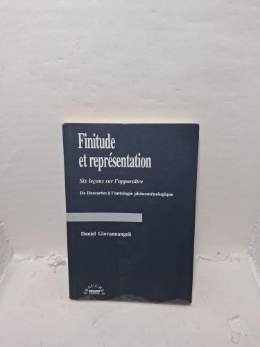 Portada del libro de FINITUDE ET REPRÉSENTATION. Six leçons sur l'apparaître. De Descartes à l'ontologie phénoménologique