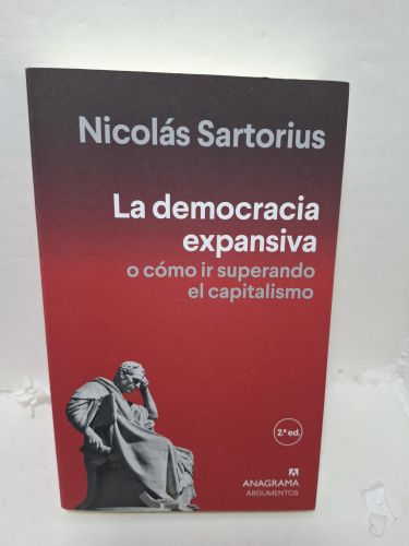 LA DEMOCRACIA EXPANSIVA o como ir superando el capitalismo