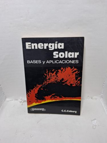 ENERGÍA SOLAR. Bases y aplicaciones
