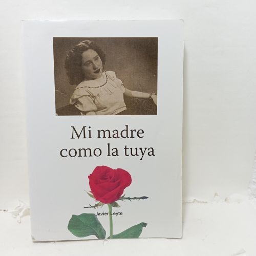 MI MADRE COMO LA TUYA