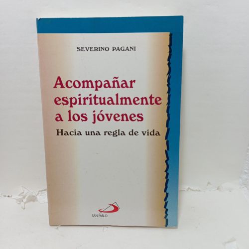 ACOMPAÑAR ESPIRITUALMENTE A LOS JÓVENES