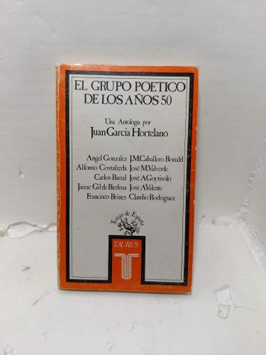 EL GRUPO POÉTICO DE LOS AÑOS 50 (Antología)