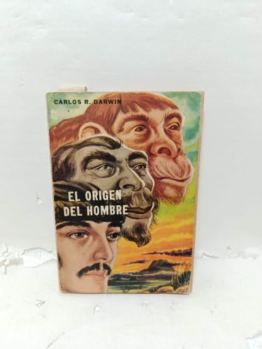 EL ORIGEN DEL HOMBRE. La selección natural y la sexual