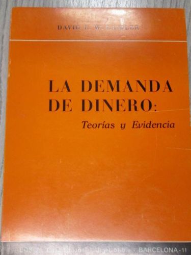 Portada del libro de LA DEMANDA DE DINERO: TEORÍAS Y EVIDENCIA