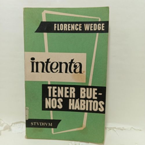 INTENTA TENER BUENOS HÁBITOS