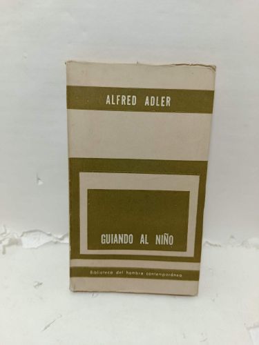 Portada del libro de GUIANDO AL NIÑO Según los principios de la psicología del individuo
