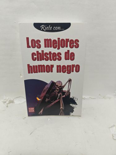 LOS MEJORES CHISTES DE HUMOR NEGRO