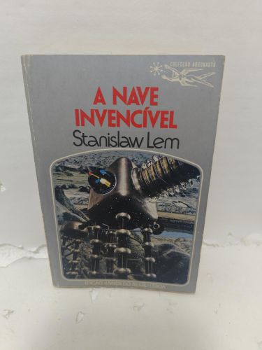 A NAVE INVENCÍVEL
