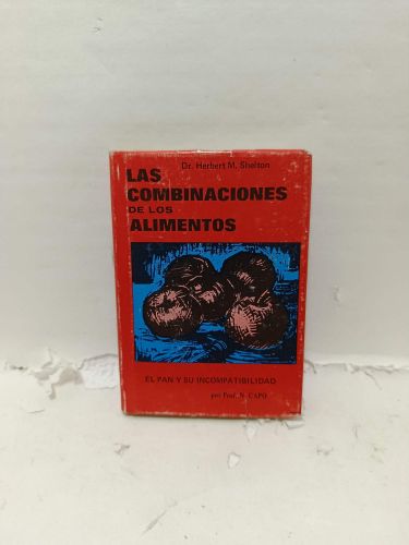 LAS COMBINACIONES DE LOS ALIMENTOS, El pan y su incompatibilidad