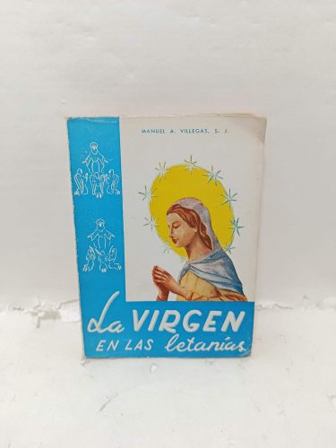 LA VIRGEN EN LAS LETANÍAS