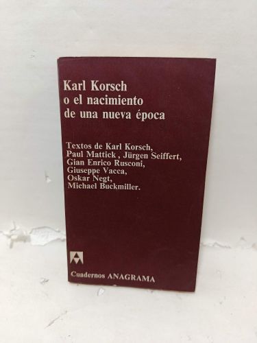 KARL KORSCH O EL NACIMIENTO DE UNA NUEVA ÉPOCA