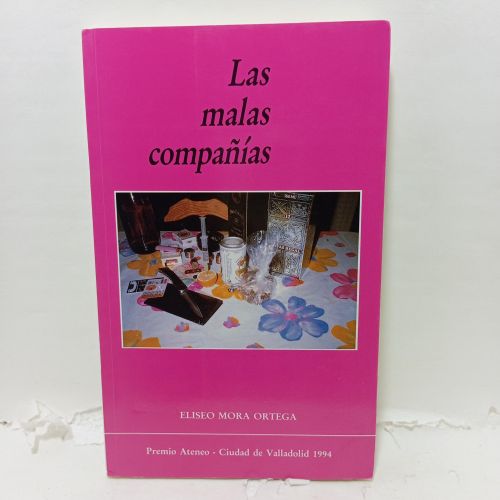 LAS MALAS COMPAÑÍAS