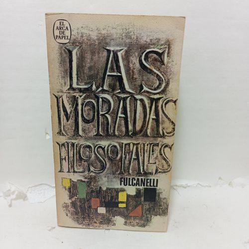 LAS MORADAS FILOSOFALES