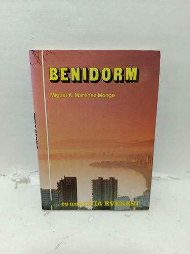 BENIDORM, de Miguel A. Martínez Monge