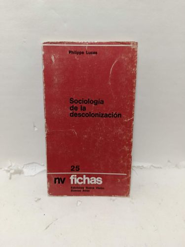 SOCIOLOGÍA DE LA DESCOLONIZACIÓN
