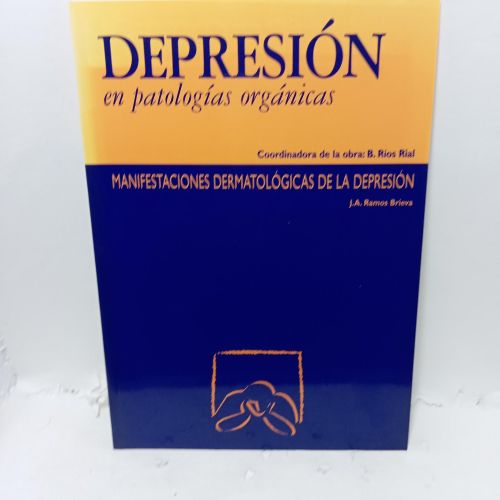 Portada del libro de DEPRESIÓN EN PATOLOGÍAS ORGÁNICAS. Manifestaciones dermatológicas de la depresión