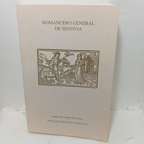 Portada del libro de ROMANCERO GENERAL DE SEGOVIA. Antología [1880]-1992