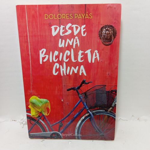 DESDE UNA BICICLETA CHINA