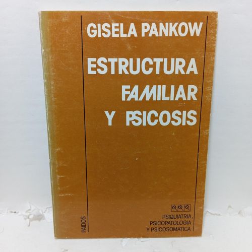 Portada del libro de ESTRUCTURA FAMILIAR Y PSICOSIS