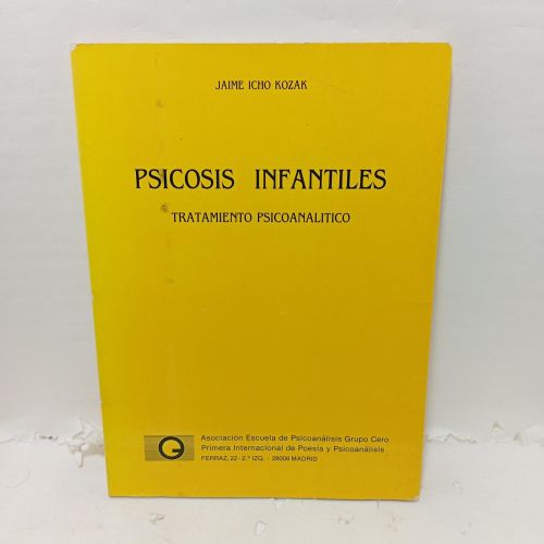 Portada del libro de Psicosis infantiles. Tratamiento psicoanalítico